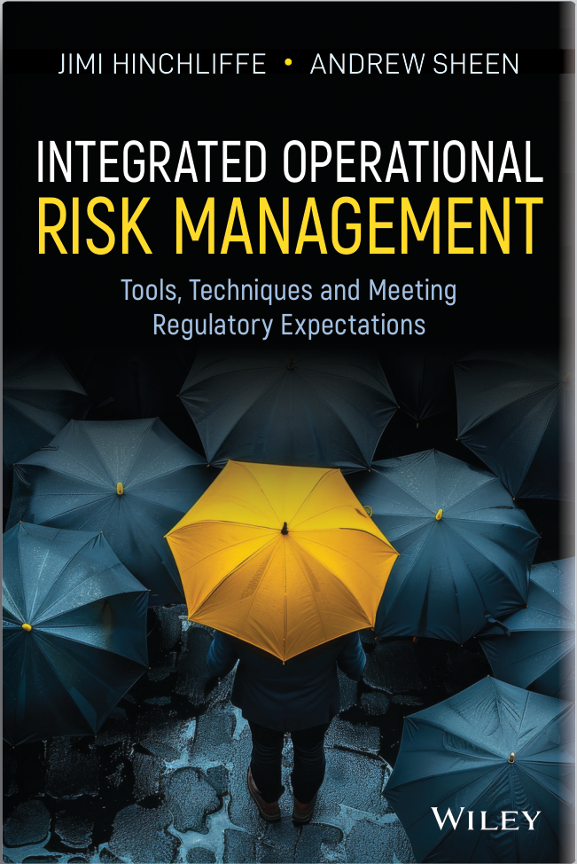 Cover of Integrated Operational Risk Management by Jimi Hinchliffe and Andrew Sheen, Wiley